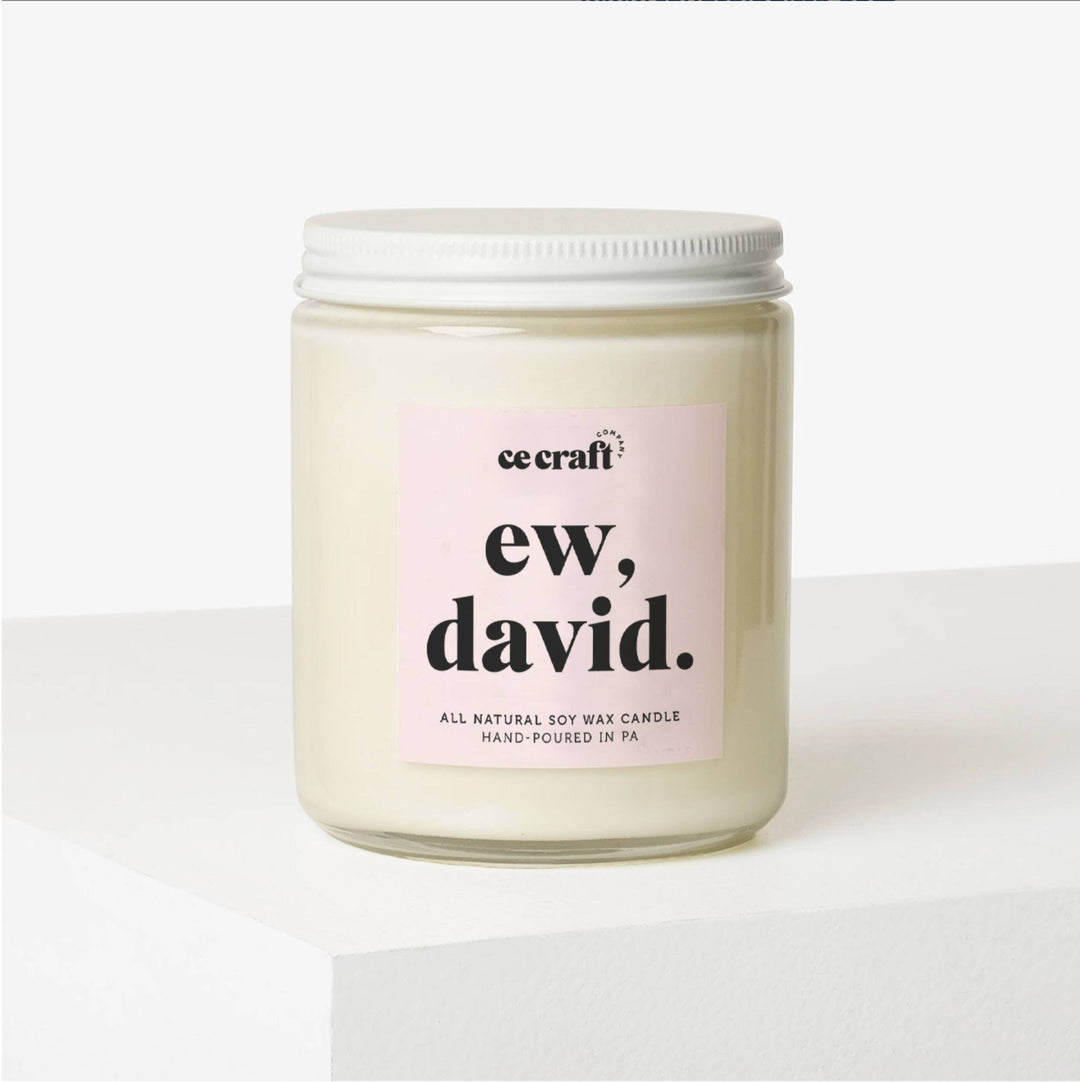 Schitt's Creek Inspired Ew, David Scented Candle