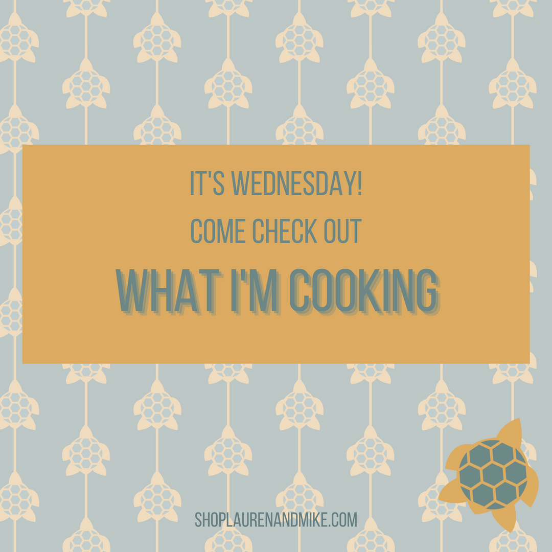 Introducing.. What I'm Cooking Wednesday!
