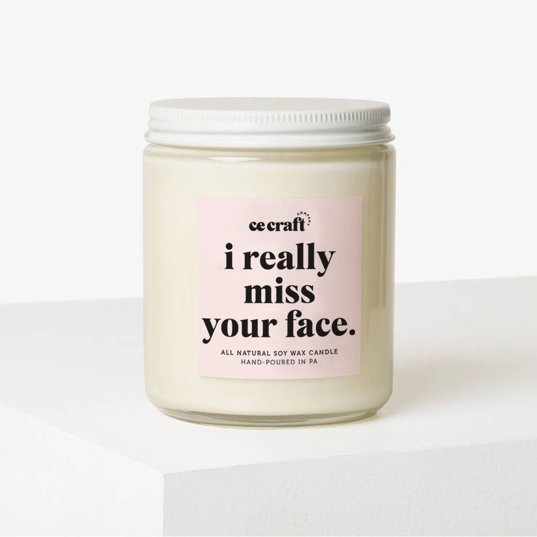 I Really Miss Your Face Soy Wax Candle